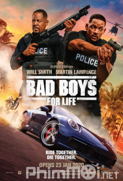 Những Gã Trai Hư Trọn Đời - Bad Boys for Life