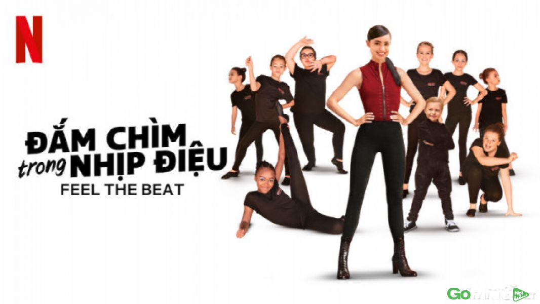 Đắm Chìm Trong Nhịp Điệu-Feel the Beat