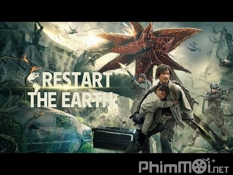 Khởi Động Địa Cầu-Restart The Earth