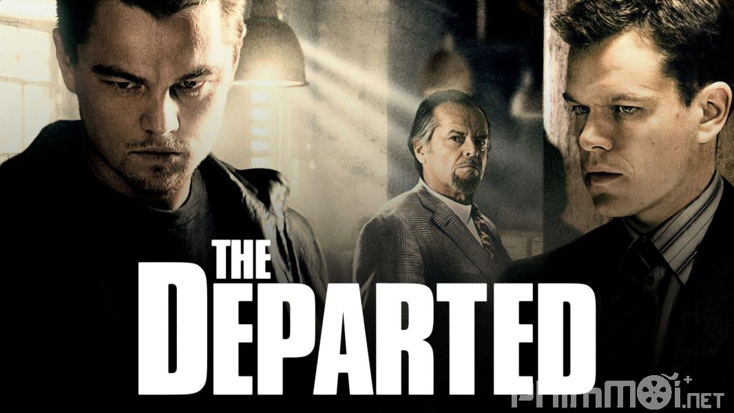 Điệp Vụ Boston - The Departed